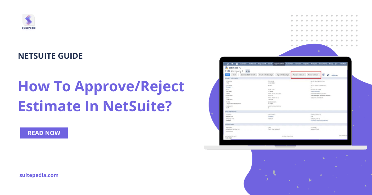 How to approve or reject estimate in NetSuite