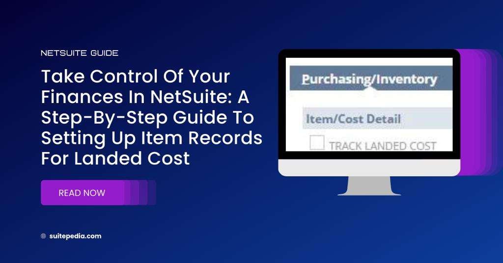 Take control of your finances in in netsuite