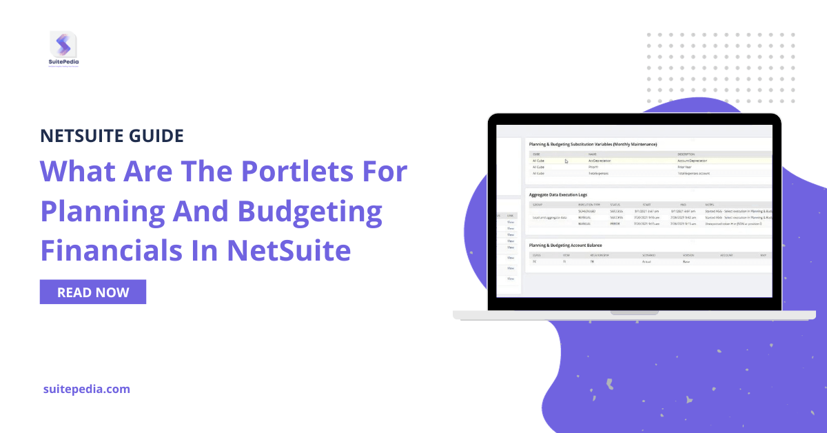 What are the Portlets for planning and budgeting financials in Netsuite