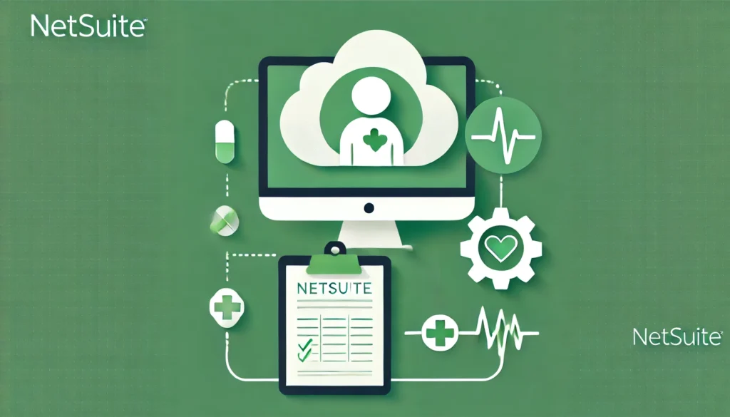 How NetSuite Helps in Healthcare Business